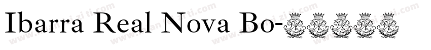 Ibarra Real Nova Bo字体转换
